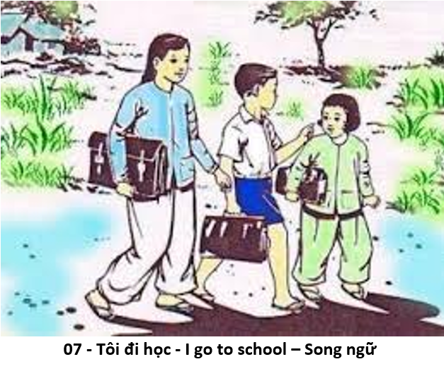 07 Tôi đi học 1