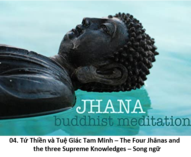 04. Tứ Thiền 1